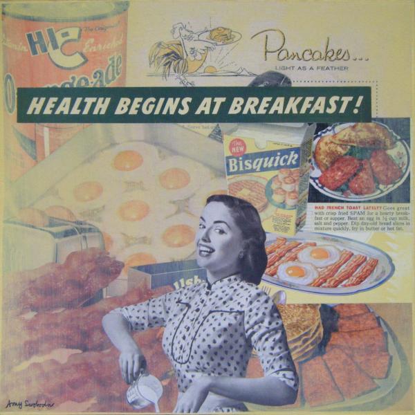 Health Begins At Breakfast . . .  10" x 10" . . . Sold