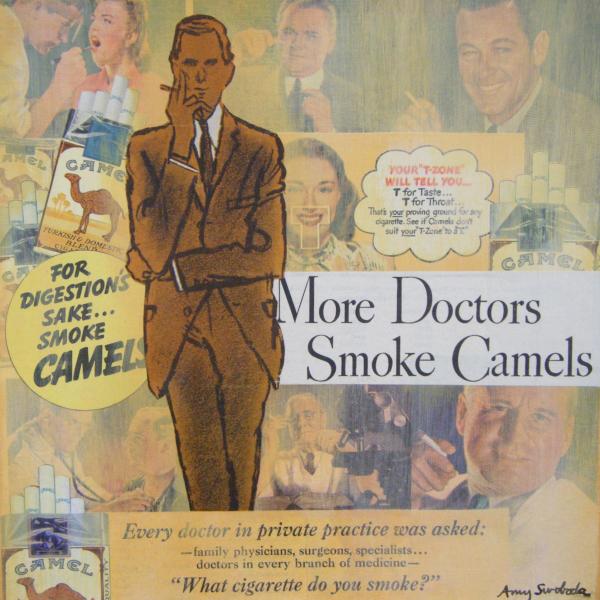 More Doctors Smoke Camels  . . . 10" x 10" . . . $120