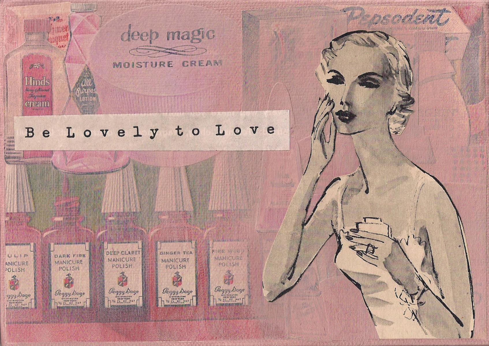 "Be Lovely to Love III" . . . featured in Secret Artworks 2014